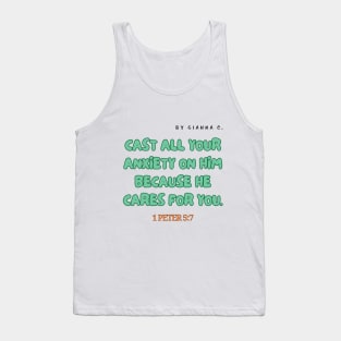 Cast all your anxiety on him- 1 Peter 5:7 Tank Top